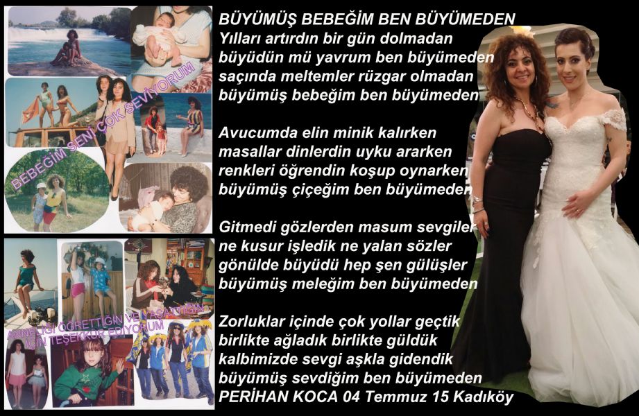 BÜYÜMÜŞ BEBEĞİM BEN BÜYÜMEDEN 04 Temmuz15